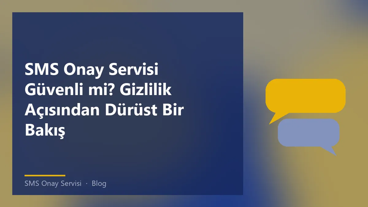 SMS Onay Servisi güvenliği ile ilgili bilgi veren görsel