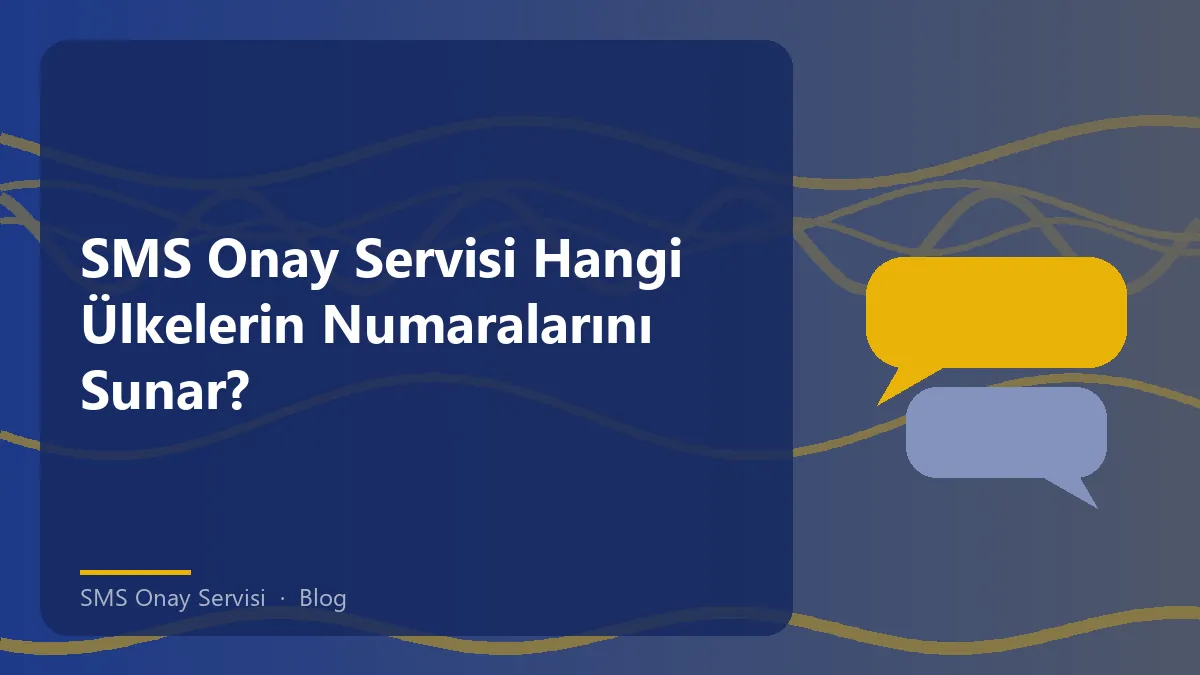 SMS Onay Servisi, uluslararası numaralar ve ülke havuzları