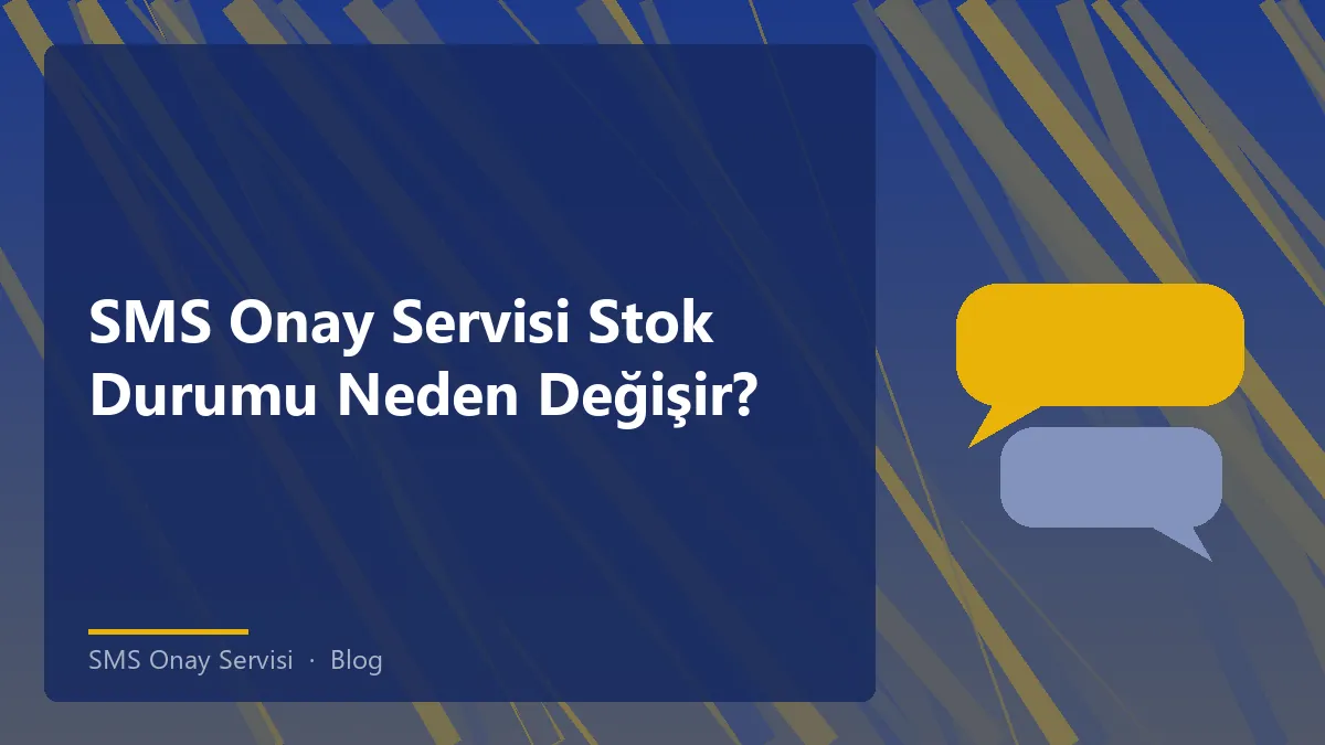 SMS Onay Servisi stok durumu dinamiklerini anlatan grafik